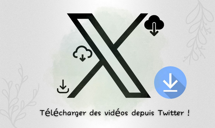 Télécharger des vidéos depuis Twitter